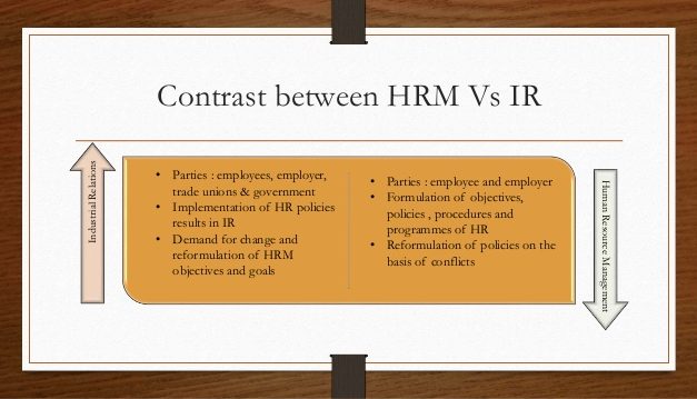 Industrial Relations vs. Human Resource Management: The Difference